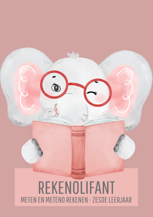 Rekenolifant: metend rekenen (zesde leerjaar/groep 8)