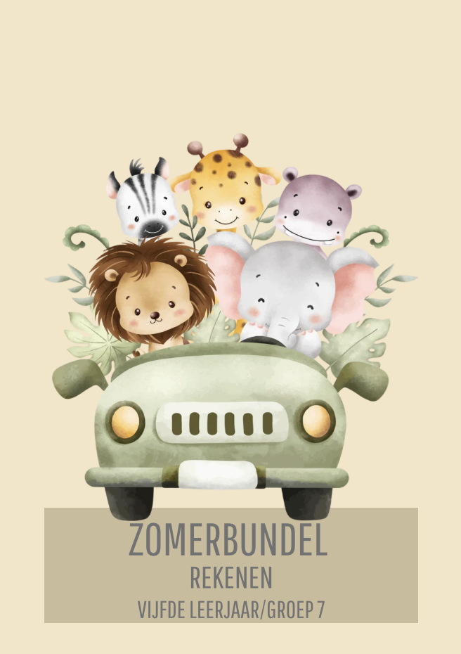 Zomerbundel rekenen: vijfde leerjaar/groep 7