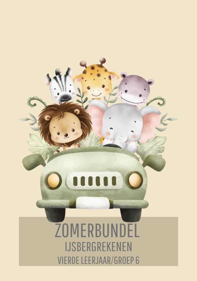 Zomerbundel ijsbergrekenen: vierde leerjaar/groep 6