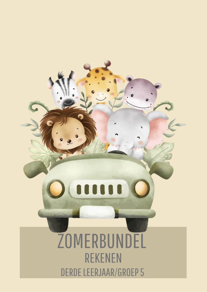 Zomerbundel rekenen: derde leerjaar/groep 5